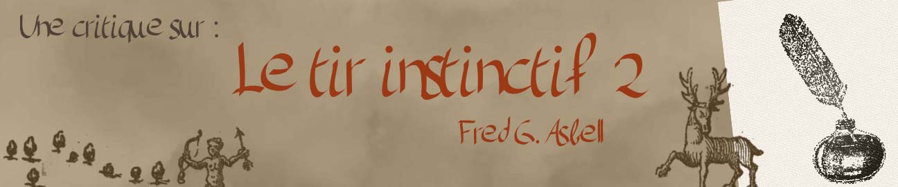 Bannière critique sur le tir instinctif 2